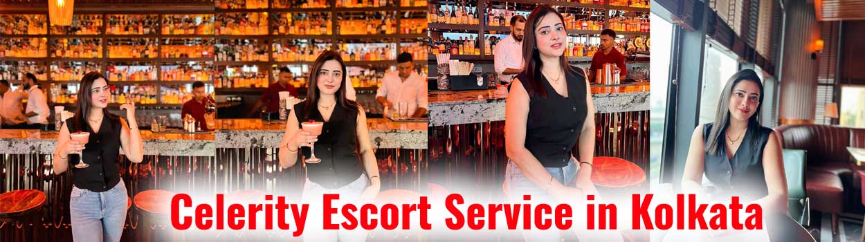 Celebrity Escort Service in Kolkata