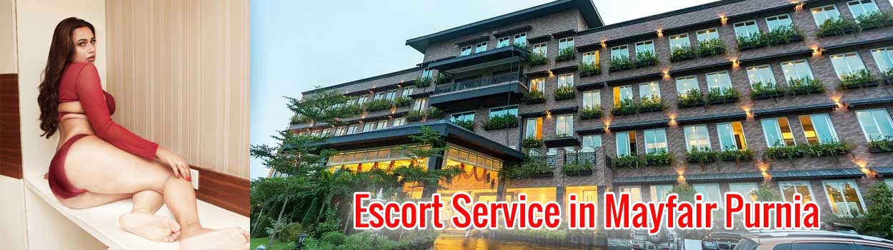 Escort Service in Mayfair Purnia