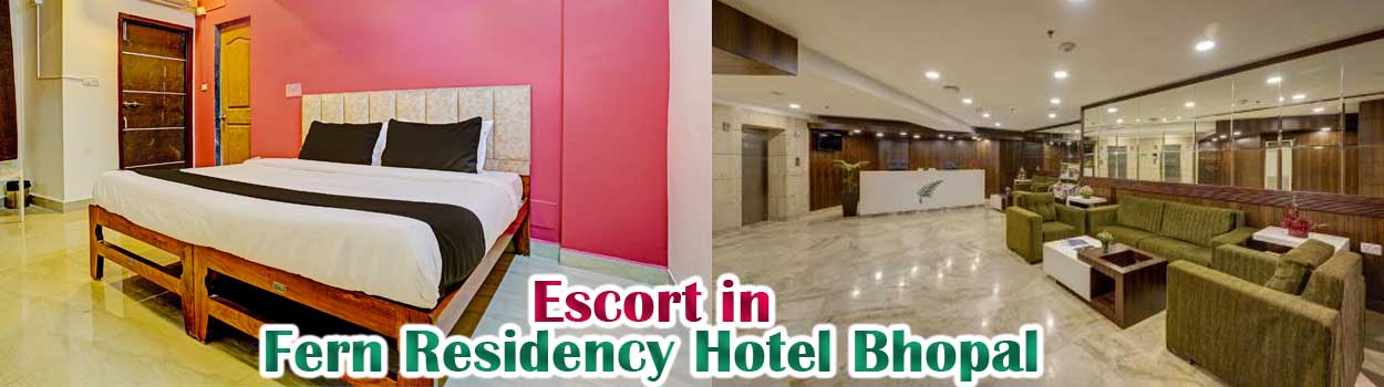 Escorts in Fern Residency Hotel Bhopal