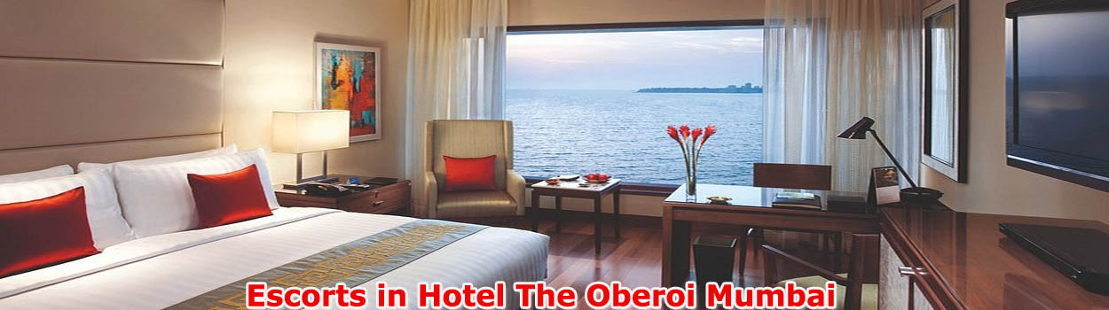 Escorts Service in Hotel The Oberoi Mumbai