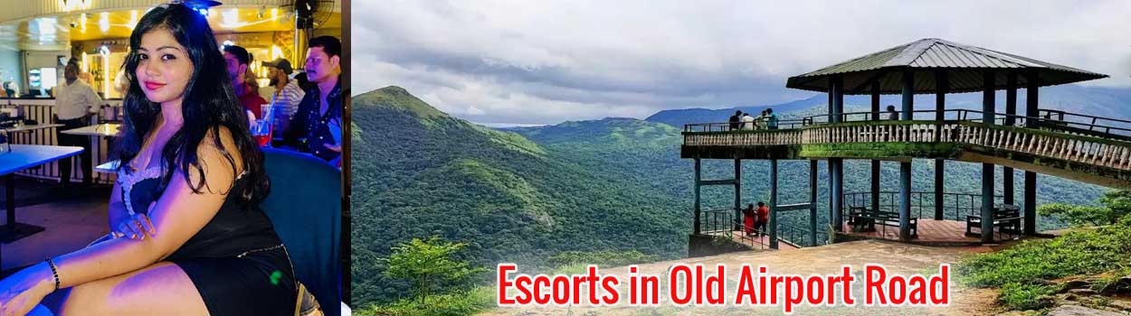 Escorts in Old Airport Road