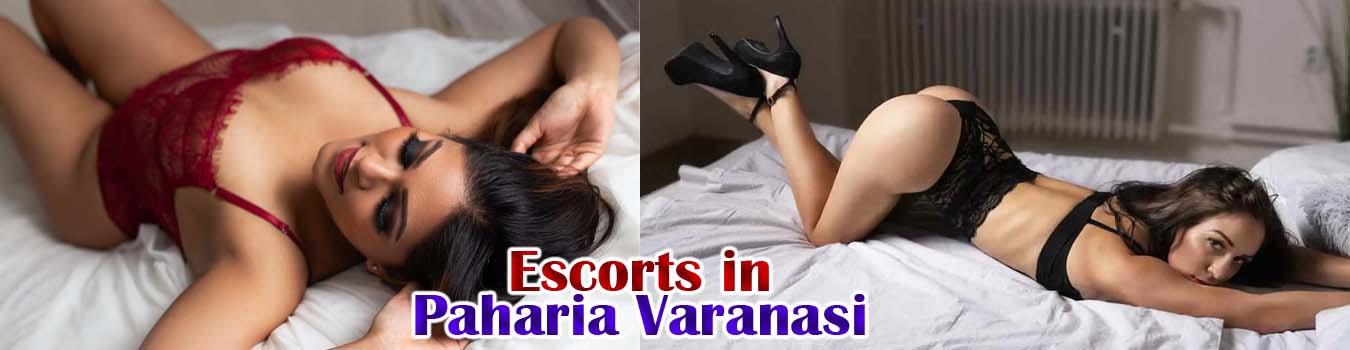 Escorts in Paharia Varanasi