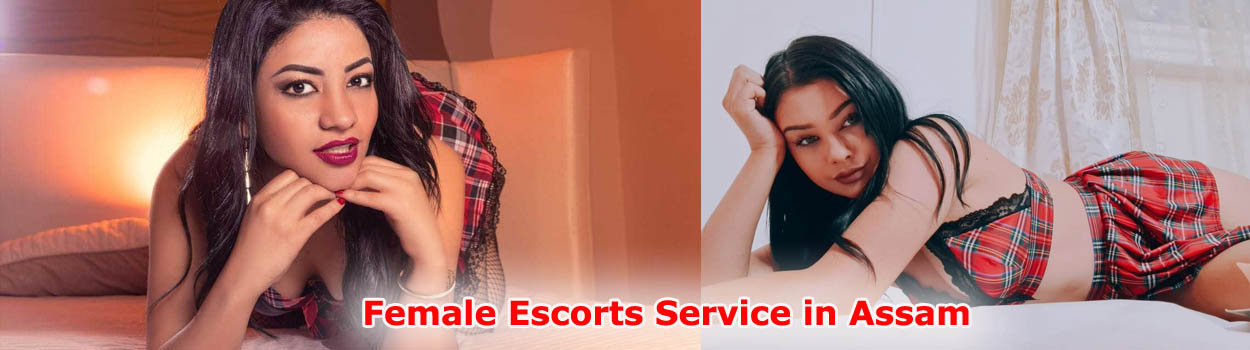 Female Escorts Service in Assam