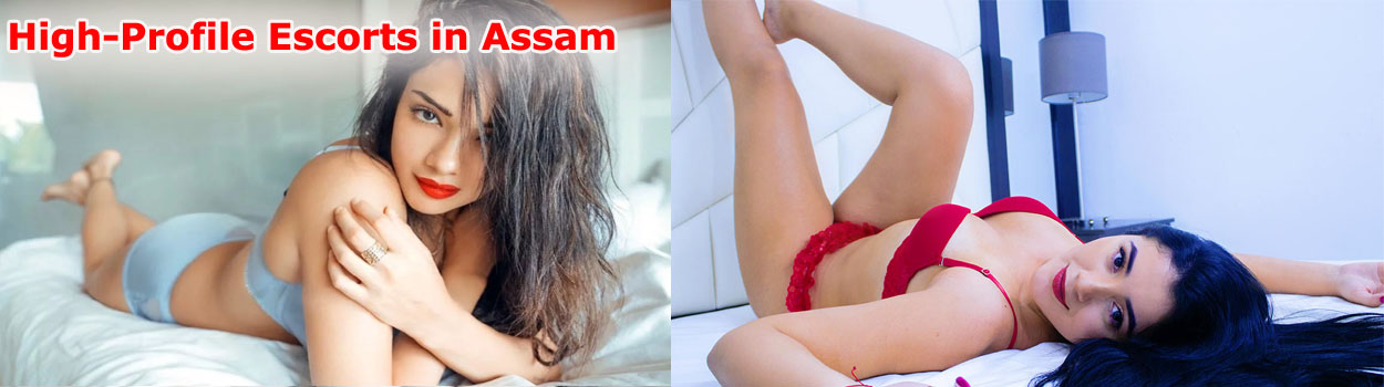 High-Profile Escorts Service in Assam