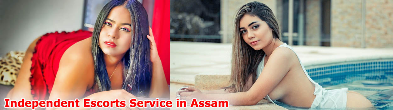 Independent Escorts Service in Assam