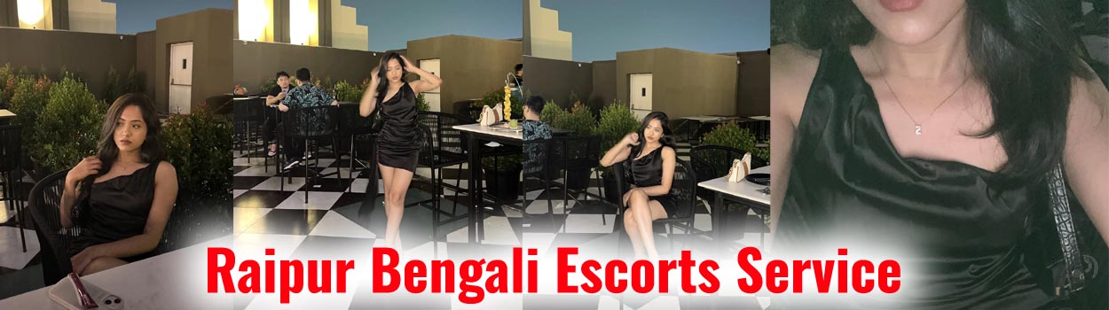 Raipur Bengali Escorts Service 