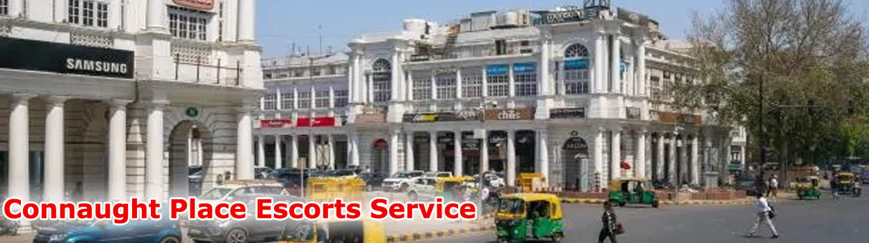 Connaught Place Escort Service