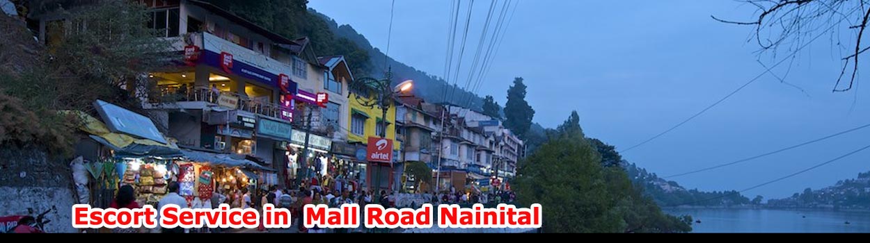 Escorts Service in Mall Road Nainital