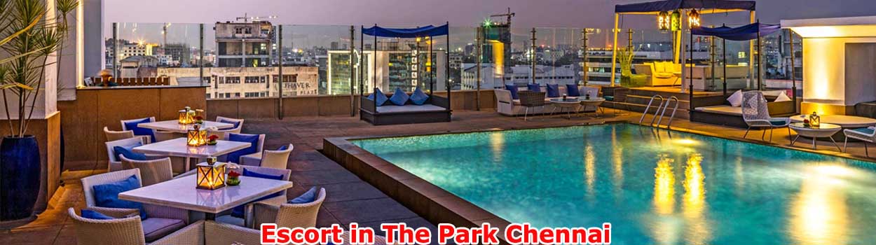 Escorts in The Park Chennai