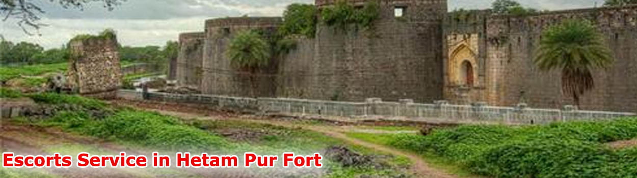 Escorts in Hetam Pur Fort