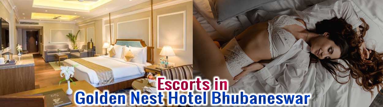 Escorts in Golden Nest Hotel Bhubaneswar