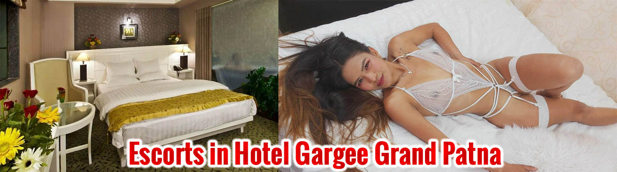 Escorts in Hotel Gargee Grand Provided Best Comfortable Services
