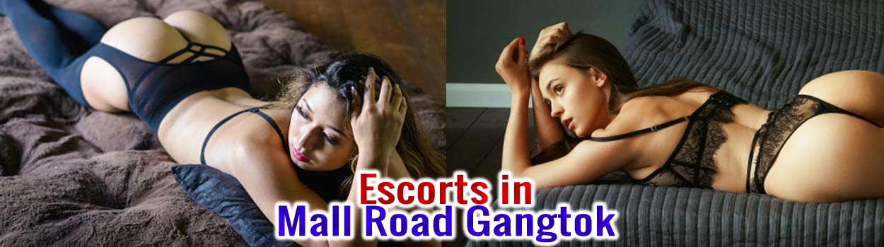 Gangtok Mall Road Escorts Provided Best Services 