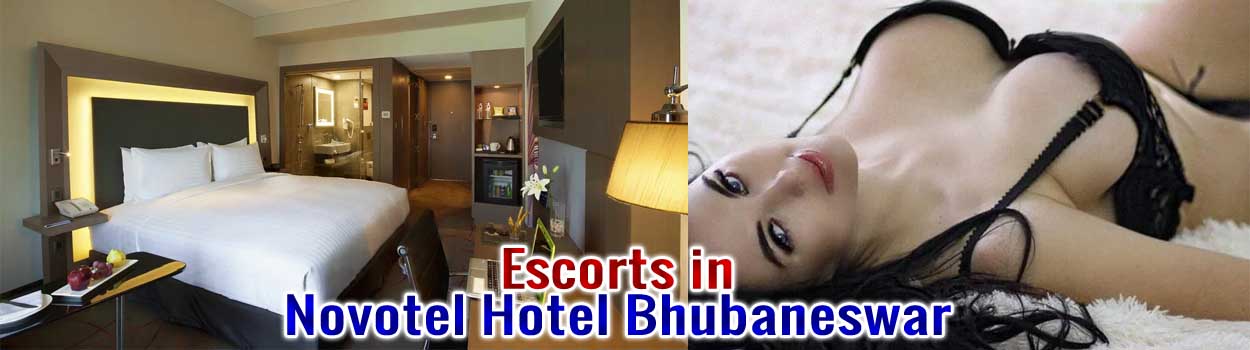 Escorts in Novotel Hotel Bhubaneswar