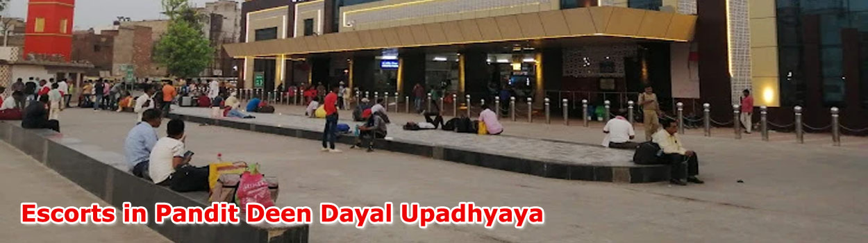 Escort in Pandit Deen Dayal Upadhyaya