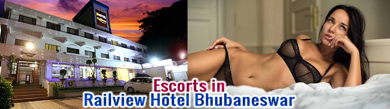 Escorts in Railview Hotel Bhubaneswar