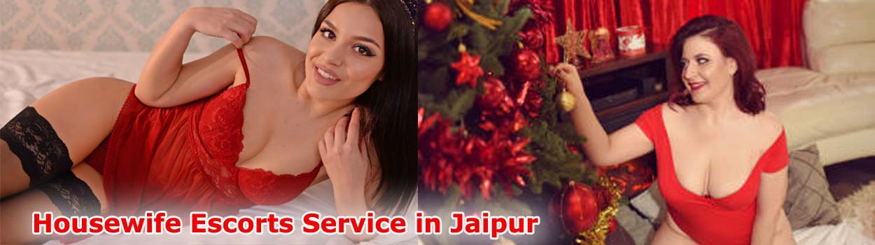 Housewife Escorts in Jaipur