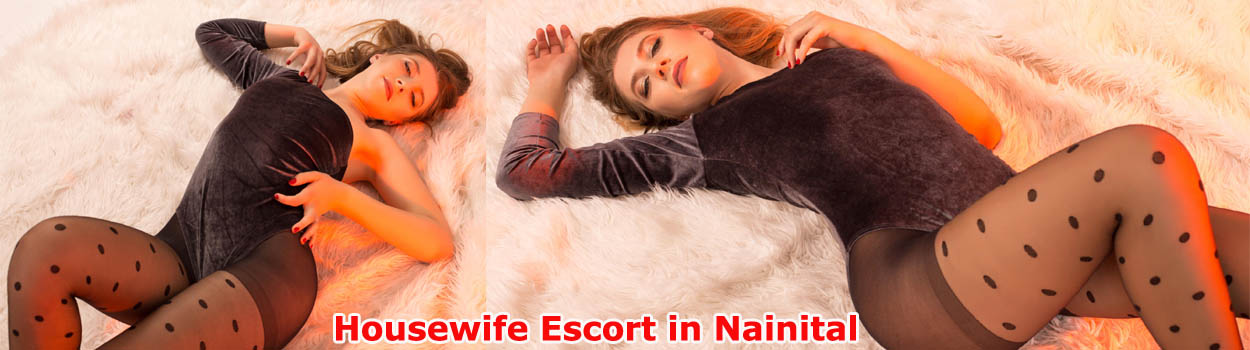 Housewife Escort in Nainital