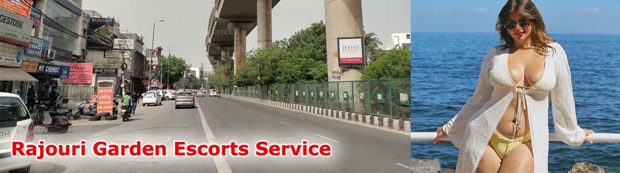 Rajouri Garden Escorts Service